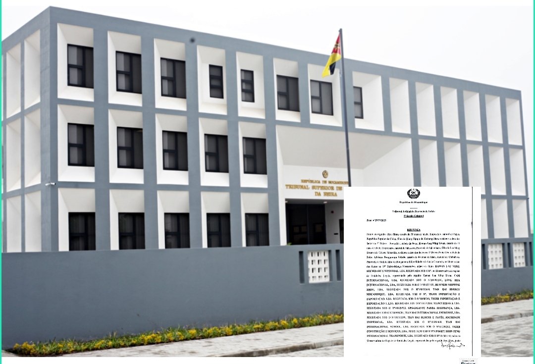 Tribunal de Sofala absolve empresário chinês Jiyе Zhou de todas as acusações e revoga mandado de captura internacional